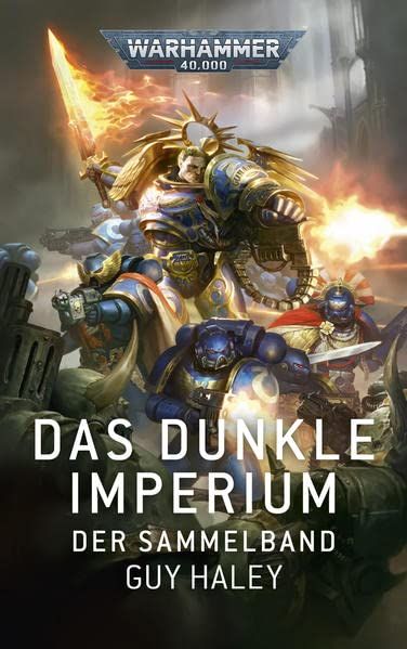 Warhammer 40.000 Das Dunkle Imperium Der Sammelband