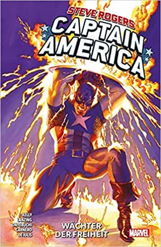 Steve Rogers: Captain America 01 Wächter der Freiheit