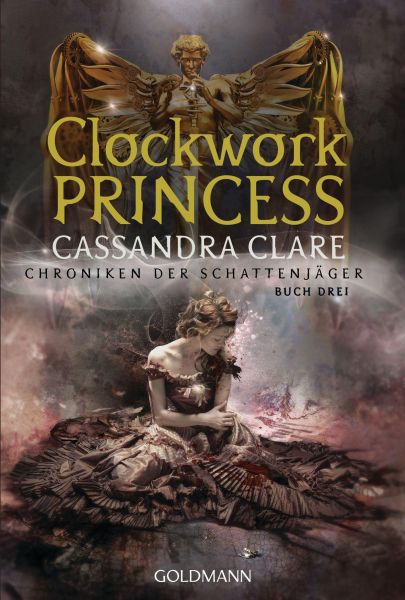 Clare, Cassandra: Chroniken der Schattenjäger 03 Clockwork Princess