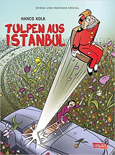 Spirou und Fantasio Spezial 40 Tulpen aus Istanbul