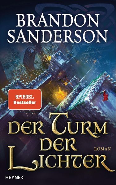 Sanderson, Brandon: Die Sturmlicht-Chroniken 09 Der Turm der Lichter