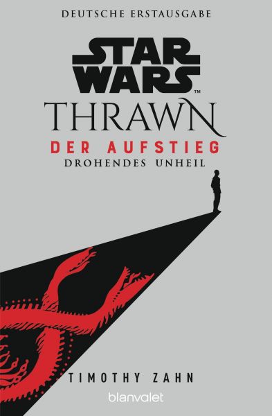 Star Wars Thrawn Der Aufstieg 01 Drohendes Unheil