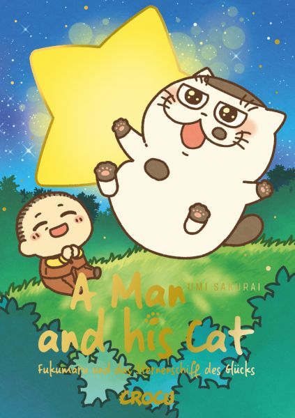 A Man And His Cat Fukumaru und das Sternenschiff des Glücks