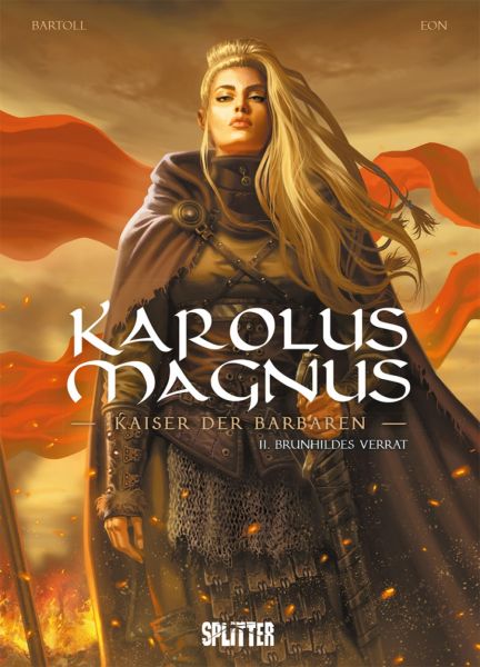 Karolus Magnus Kaiser der Barbaren 02 Brunhildes Verrat