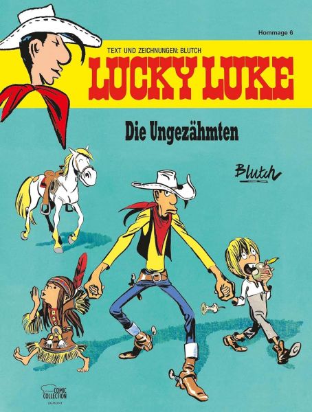 Lucky Luke Hommage 06 Die Ungezähmten