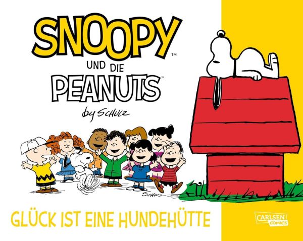 Snoopy und die Peanuts 05 Glück ist eine Hundehütte