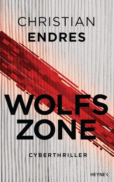 Enders, Christian: Wolfszone