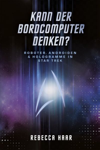 Star Trek Sachbuch Kann der Bordcomputer denken?