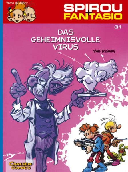 Spirou + Fantasio 31 Das geheimnisvolle Virus