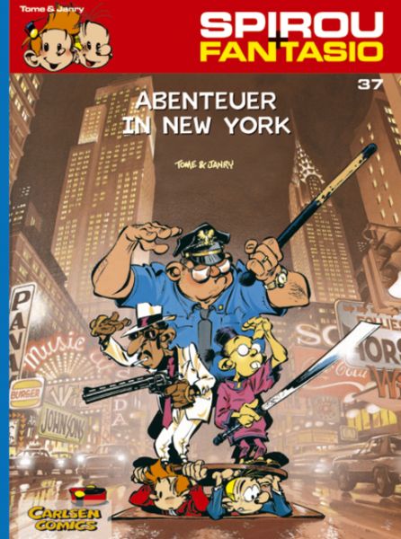 Spirou + Fantasio 37 Abenteuer in New York