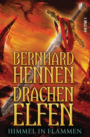 Hennen, Bernhard: Drachenelfen 05 Himmel in Flammen