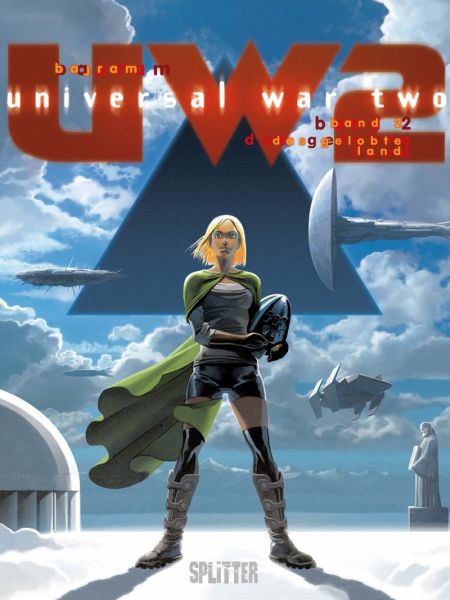 Universal War Two 02 Das gelobte Land
