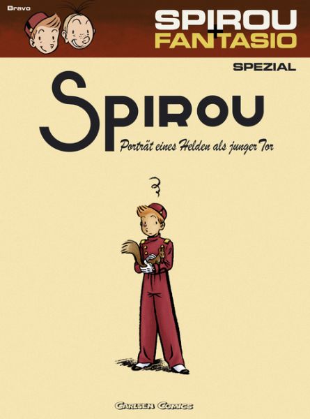 Spirou + Fantasio Spezial 08 Porträt eines Helden als junger Tor