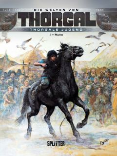 Die Welten von Thorgal Thorgals Jugend 03 Runa