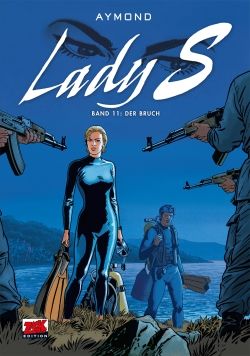 Lady S. 11 - Der Bruch