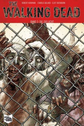 The Walking Dead Softcover 03 Die Zuflucht