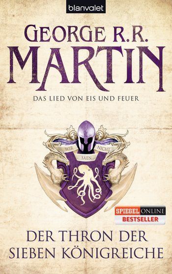 Martin, George R. R.: Das Lied von Eis und Feuer 03 Der Thron der Sieben Königreiche