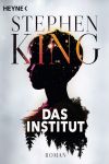 King, Stephen: Das Institut