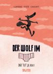 Der Wolf im Slip 04 Der tut ja nix!