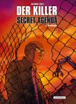 Der Killer Secret Agenda 02 Direttissima