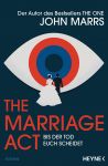 Marrs, John: The Marriage Act Bis der Tod euch scheidet