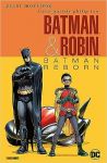Batman & Robin 01 Batman Reborn