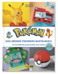 Pokémon Das große Pokémon-Bastelbuch Die schönsten Bastelideen aus Papier