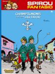 Spirou + Fantasio 05 Champignons für den Diktator