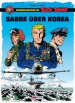 Die neuen Abenteuer von Buck Danny 01 Sabre über Korea