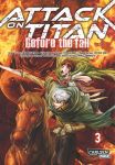 Attack on Titan - Before the Fall 03