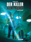Der Killer Secret Agenda 01 Gezielte Prävention